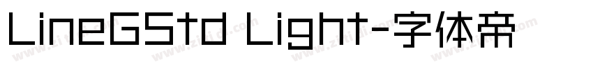 LineGStd Light字体转换